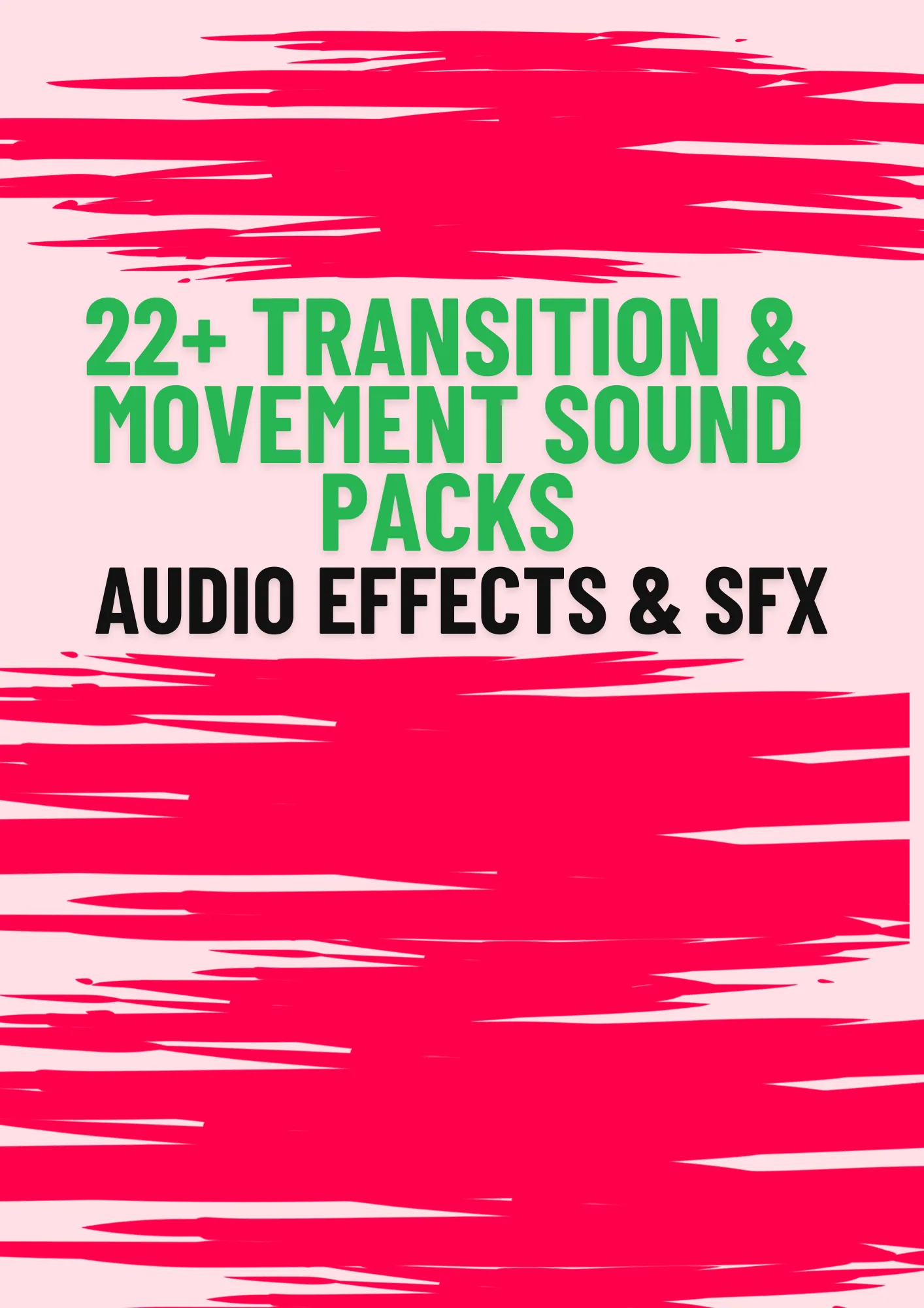 22+ Transition & Movement Sound Effects Pack - Dynamic Audio Effects for Engaging Multimedia and Creative Projects