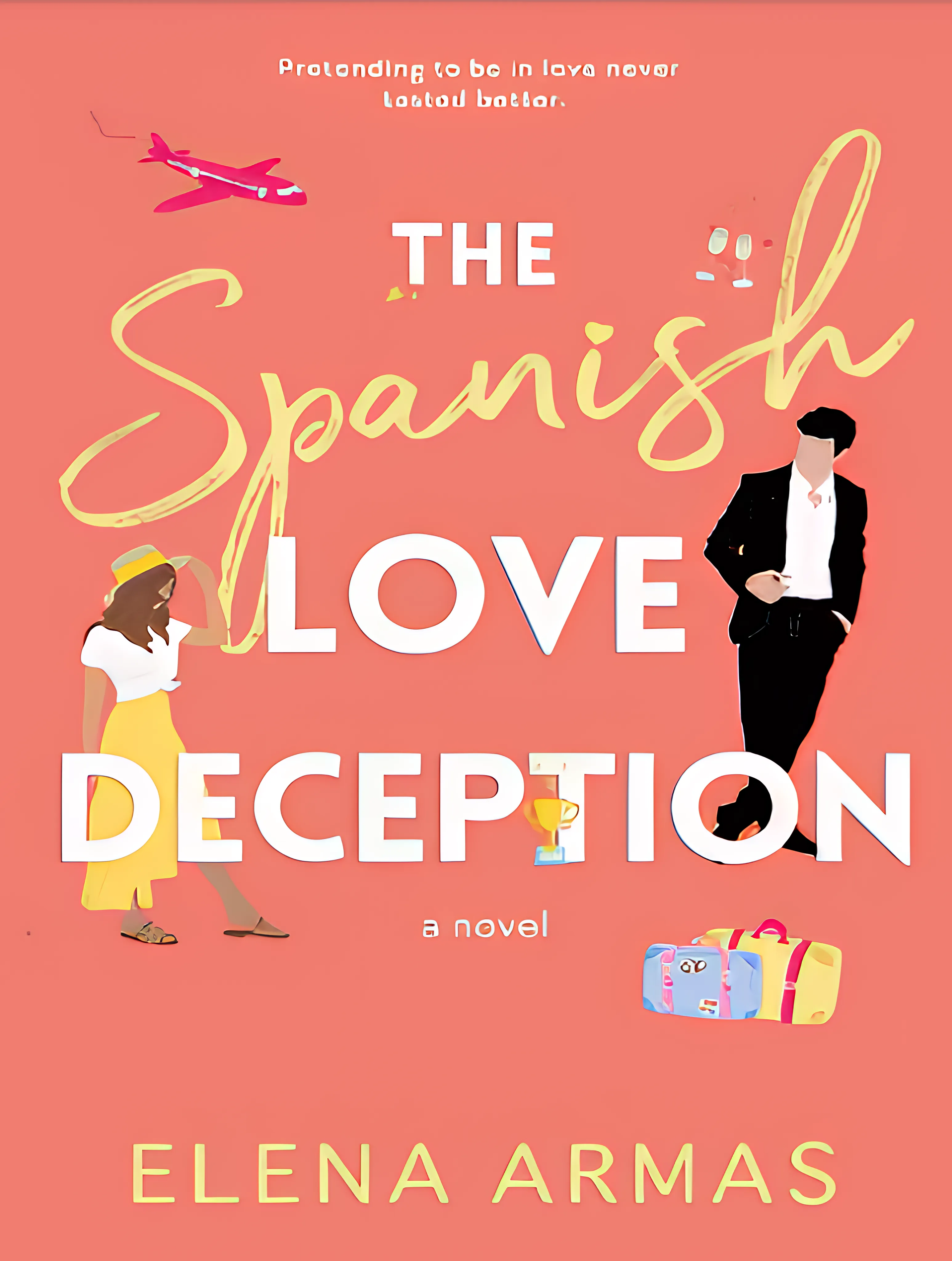 The Spanish Love Deception Romantic Adventure with Secrets - Captivating Romance Novel for Adventure Readers and Book Lovers 3